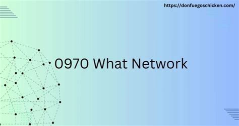 0970 what network|0970 What Network .